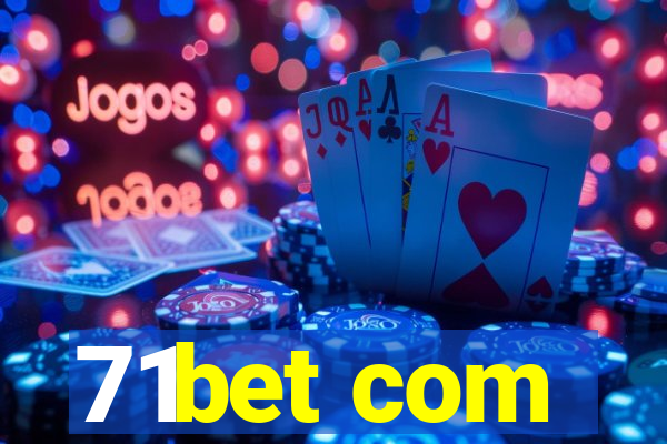 71bet com